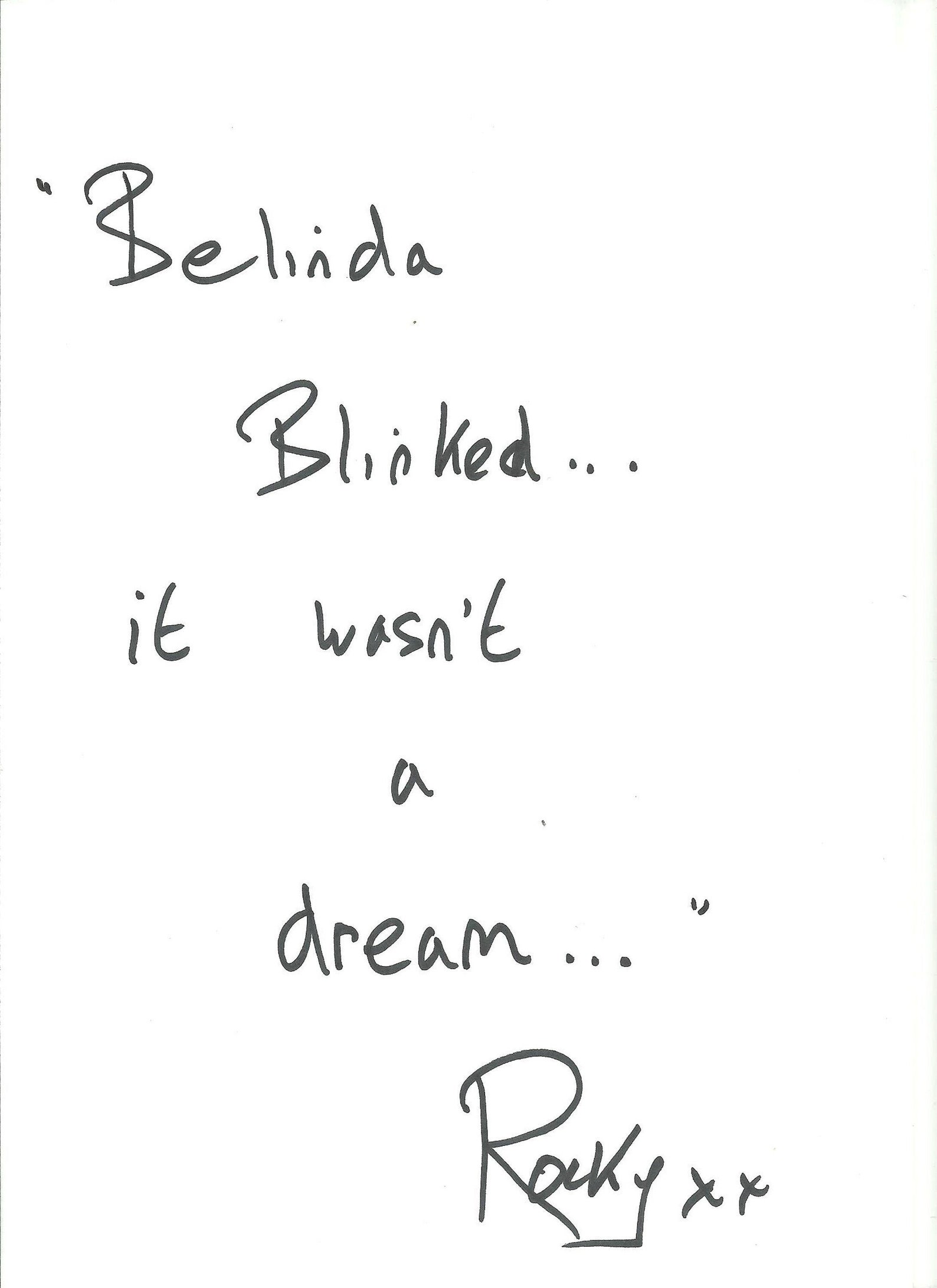 Rocky Flintstone original written words to Belinda Blinked